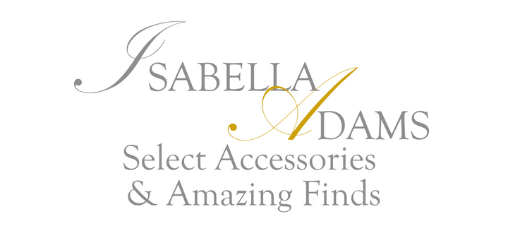 Isabella Adams Select Accessories & Amazing Finds